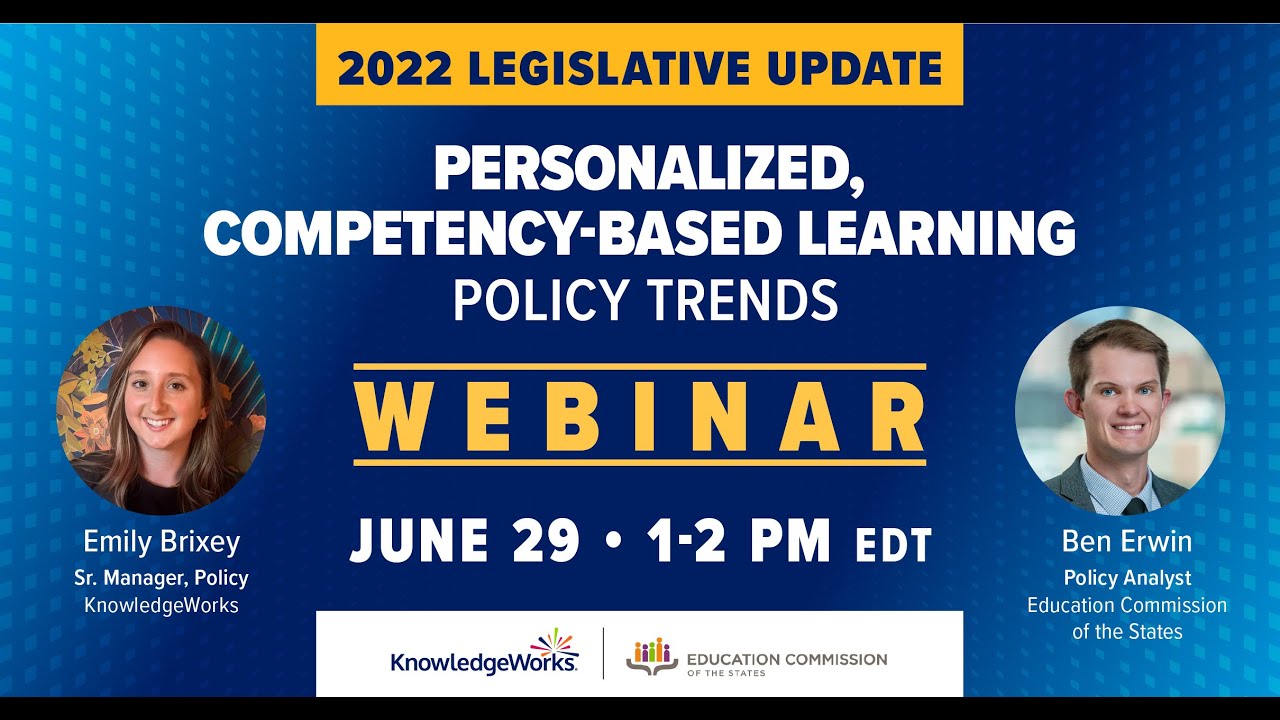 2022 Legislative Update: Personalized, Competency-Based Learning Policy Trends