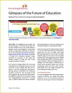 Glimpses of the Future of Education provides context for helping museum staff and education leaders consider how to create a vibrant learning ecosystem for all learners.