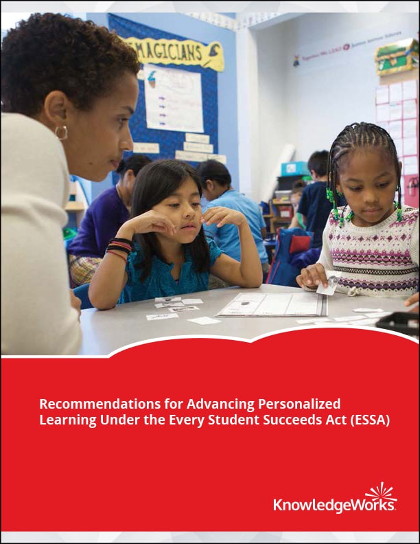 Recommendations for Advancing Personalized Learning Under the Every Student Succeeds Act (ESSA) will help states identify and explore these opportunities as they begin to design their state’s approach to implementation of ESSA.