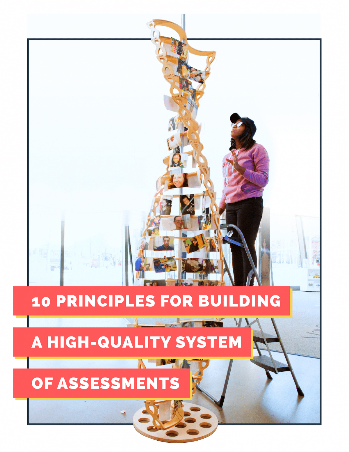 Our newest collaborative effort is 10 Principles for Building a High-Quality System of Assessments. The principles outlined in this paper will help states and districts build and evolve a high-quality system of assessments that puts each and every student’s learning at the center.