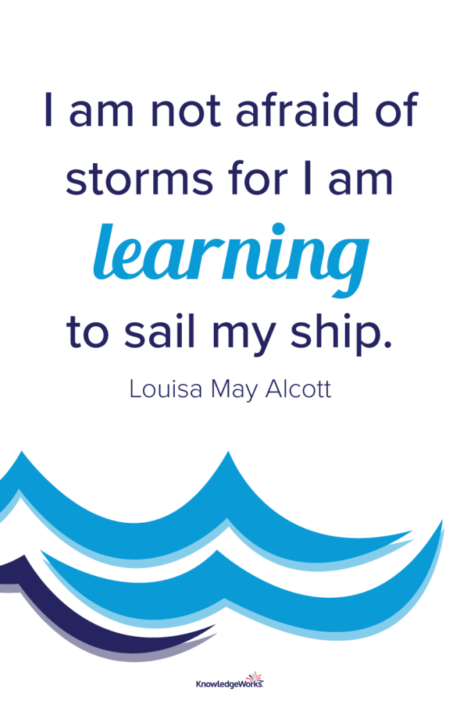 Download this free, printable classroom poster featuring an inspiring quote from Louisa May Alcott.