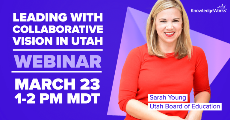 Image with Sarah Young's portrait and text "Leading with Collaborative Vision in Utah webinar, March 23, 1-2 MDT"