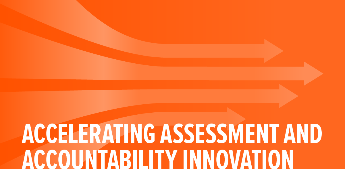 Text Accelerating Assessment and Accountability Innovation" against an orange background with light orange arrows moving across the image