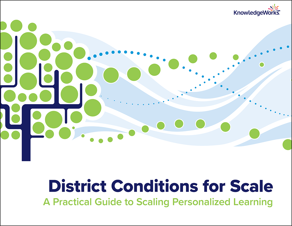 District Conditions for Scale: A Practical Guide to Scaling Personalized Learning outlines the conditions that a K-12 school district should put in place to support the scaling of personalized learning.