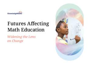 Cover to Futures Affecting Math Education: Widening the Lens on Change, featuring a middle-school aged Black girl with cornrows in bib overalls and yellow shirt at a white board solving a math problem