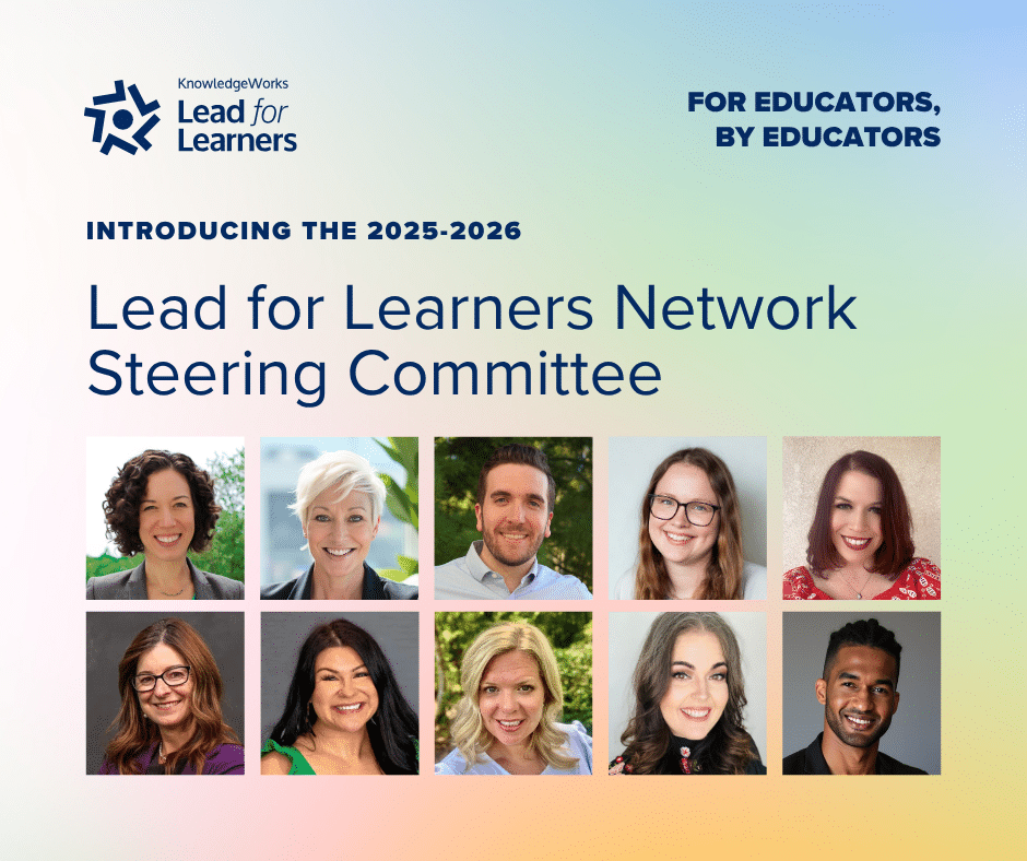A graphic with multiple colors across a background, the Lead for Learners logo, a ten photos of steering committee members